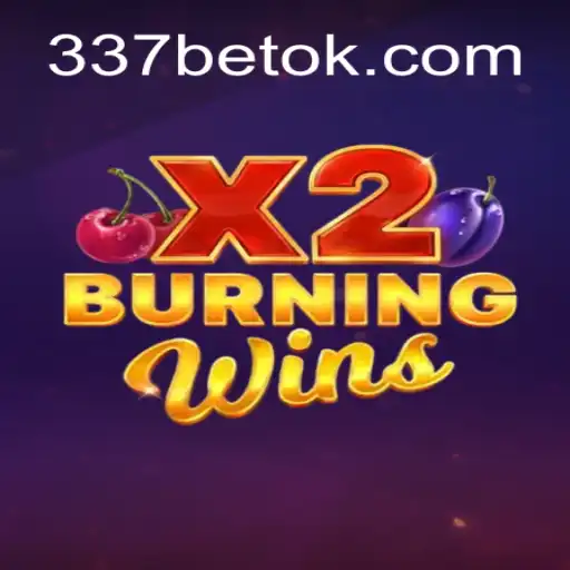 Descubra o Emocionante Jogo de Cassino BurningWinsX2 na Plataforma 337BET