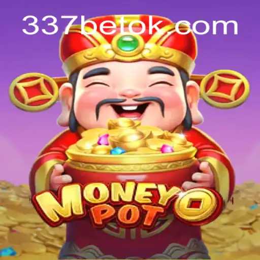 Explorando MoneyPot: O Fascinante Jogo que Conecta com o 337BET